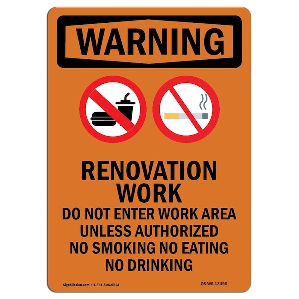 Signmission OSHA Warning Sign, 14" Height, Rigid Plastic, Renovation Work Do, Portrait, WS-P-1014-V-13496 OS-WS-P-1014-V-13496 - main